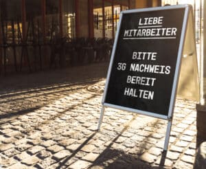 Aufsteller mit dem Hinweis 3G Nachweis bereit zu halten
